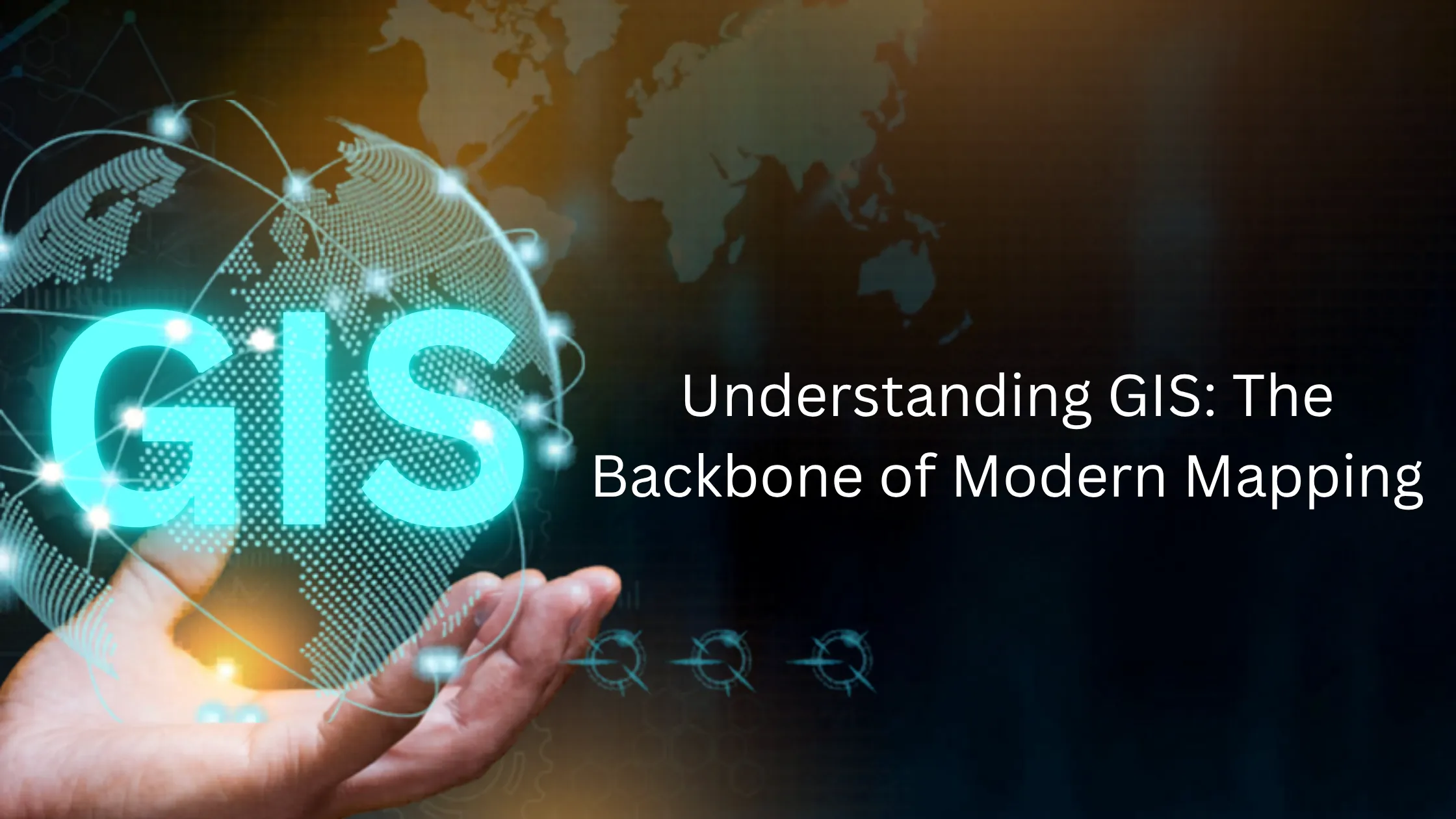 Geographic Information Systems (GIS) The Ultimate Mapping Guide